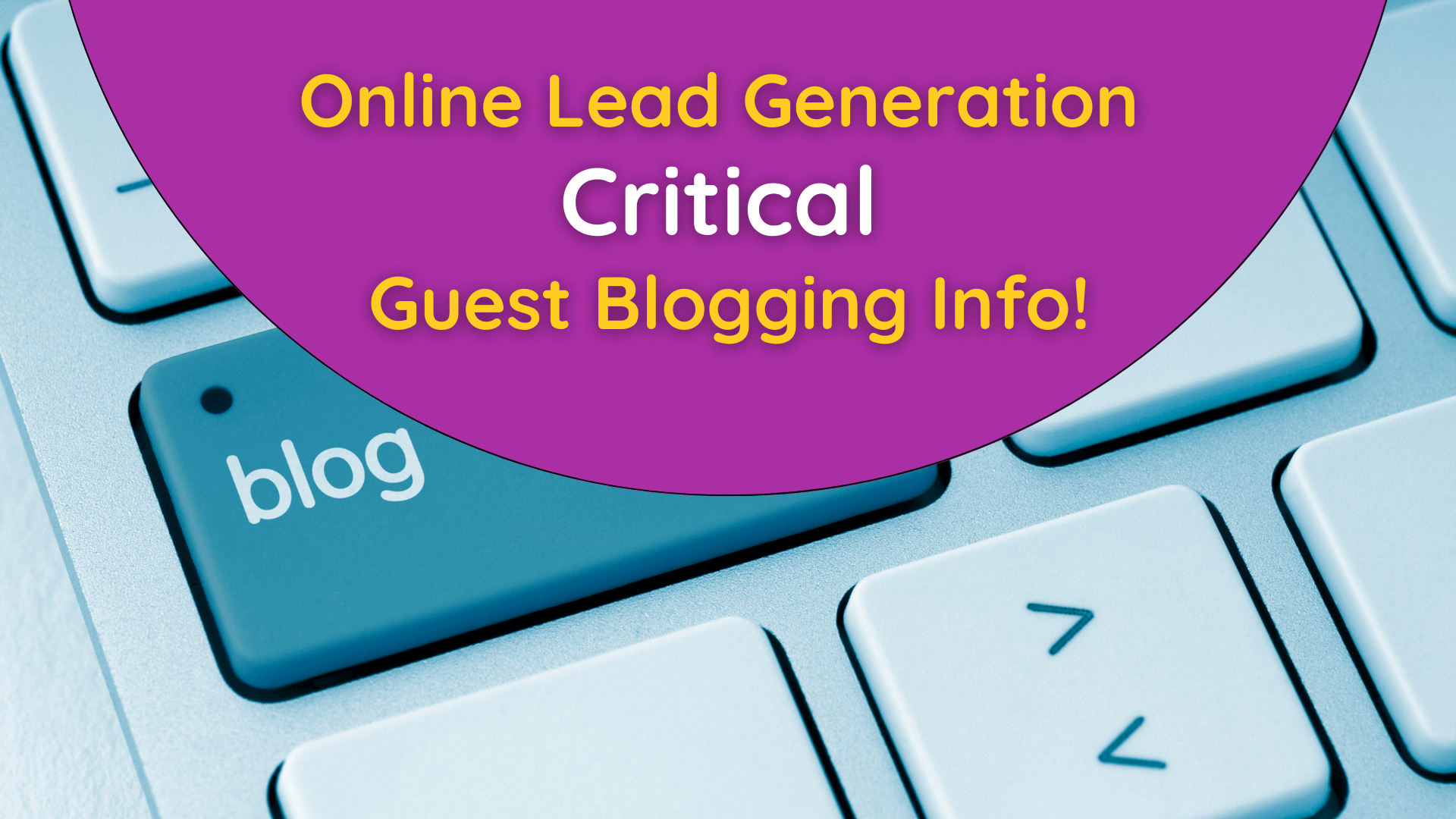 online lead generation guest blogging